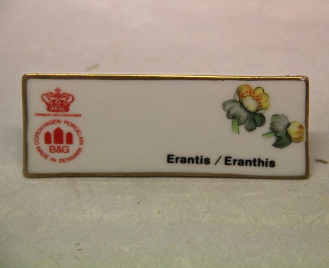 Erantis Bing & Grøndahl Reklame Skilt for Erantis  ca 4 x 10 cm
